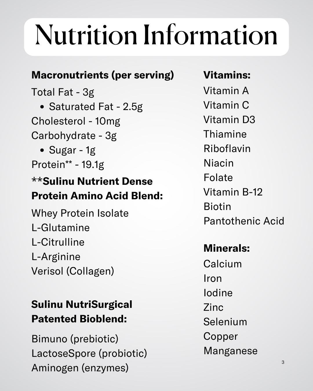 Here’s a rewritten version using your product data: The Before + After Vitals nutrition information list displays macronutrients, vitamins, minerals, and Bioblend ingredients—including whey protein isolate, collagen, probiotics, and an array of essential vitamins and minerals—specifically formulated to support recovery nutrition and incision healing. Shown on a white background with black text, this surgery nutrition powder delivers targeted nutritional support for optimal healing.